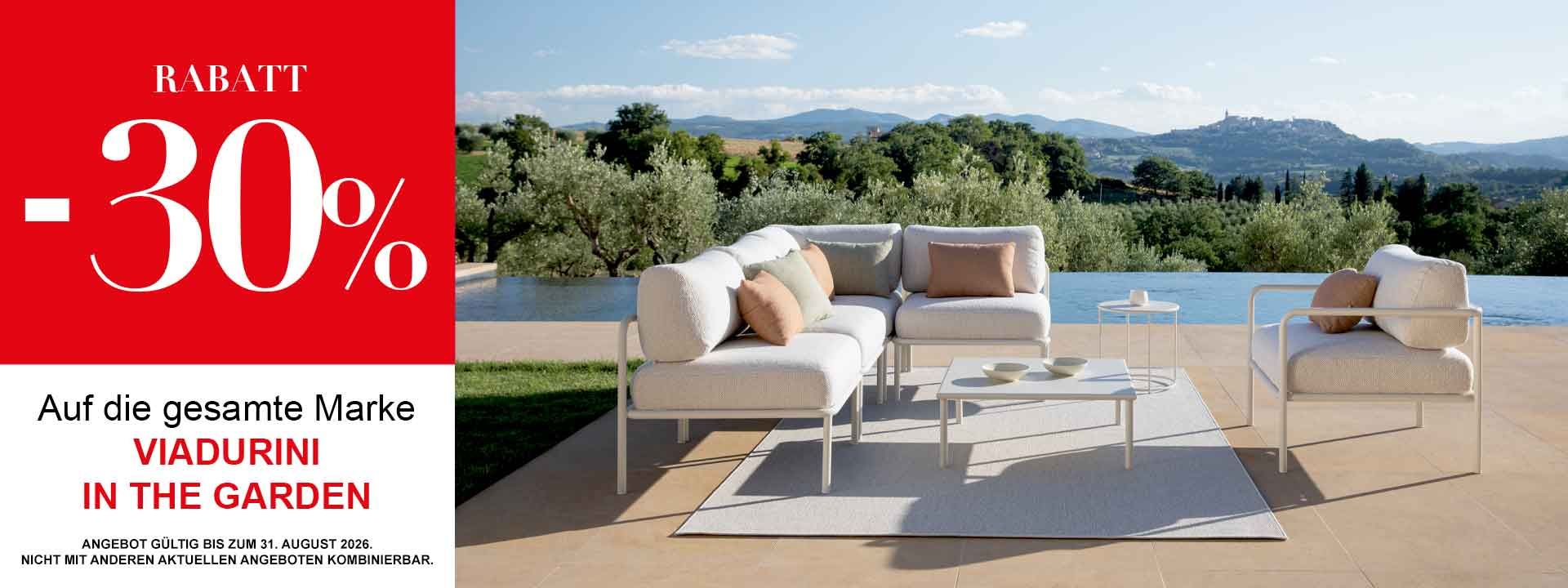 30 % GARTEN VIADURINI